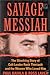 SAVAGE MESSIAH