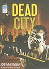 Dead City by Joe McKinney