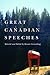 Great Canadian Speeches