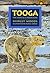 Tooga: The Story Of A Polar Bear