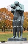 Where We Might Have Been by Don Coles