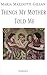 Things My Mother Told Me by Maria Mazziotti Gillan