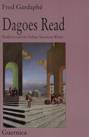 Dagoes Read (Essay Series 25)
