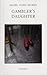 Gambler's Daughter (Essential Poets 110)