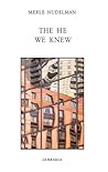 The He We Knew (Essential Poets series)