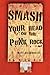 Smash Your Head On the Punk...