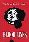 Bloodlines: The Little Book of Vampires