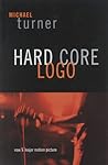 Hard Core Logo Hard Core Logo