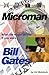 Microman: What Life Might Be Like If You Were Bill Gates