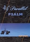 49th Parallel Psalm 49th Parallel Psalm