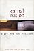Carnal Nation: Brave New Se...