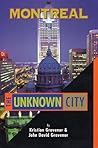 Montreal: The Unk...