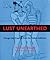 Lust Unearthed by Thomas Waugh