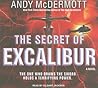 The Secret of Excalibur by Andy McDermott