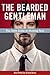 The Bearded Gentleman: The ...
