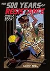 The 500 Years of Resistance Comic Book by Gord Hill