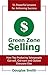 Green Zone Selling: How Top...