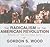 The Radicalism of the American Revolution by Gordon S. Wood