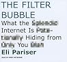 The Filter Bubble by Eli Pariser