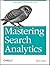 Mastering Search Analytics:...