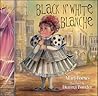 Black-and-White Blanche