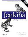 Jenkins by John Ferguson Smart Jenkins by John Ferguson Smart