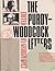 The Purdy-Woodcock Letters: Selected Correspondence, 1964-1984