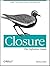 Closure: The Definitive Gui...