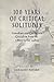 100 Years of Critical Solitudes: Canadian and Quebecois Criticism from the 1880s to the 1980s