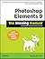 Photoshop Elements 9: The M...