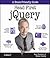 Head First jQuery: A Brain-Friendly Guide (Brain-Friendly Guides)