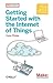 Getting Started with the Internet of Things by Cuno Pfister