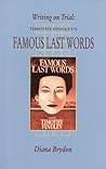 Writing on Trial: Timothy Findley's Famous Last Words (Canadian Fiction Studies series) Writing on Trial: Timothy Findley's Famous Last Words (Canadian Fiction Studies series)