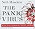 The Panic Virus: A True Story of Medicine, Science, and Fear