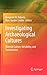 Investigating Archaeological Cultures by Benjamin W. Roberts