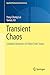 Transient Chaos: Complex Dynamics on Finite Time Scales (Applied Mathematical Sciences, 173)