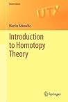 Introduction to Homotopy Theory (Universitext) Introduction to Homotopy Theory (Universitext)