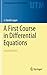 A First Course in Differential Equations (Undergraduate Texts in Mathematics)