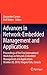 Advances in Network-Embedded Management and Applications: Proceedings of the First International Workshop on Network-Embedded Management and Applications