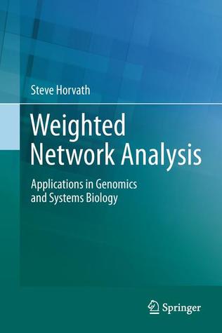 Weighted Network Analysis (Hardcover)