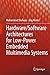Hardware/Software Architectures for Low-Power Embedded Multim... by Muhammad Shafique