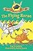 The Flying Horse (Greek Beasts and Heroes)