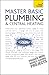 Master Basic Plumbing & Central Heating by Roy Treloar
