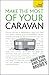 Make the Most of Your Caravan