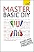 Master Basic DIY