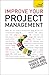 Improve Your Project Manage...