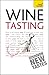 Wine Tasting (Teach Yourself)