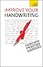 Improve Your Handwriting (Teach Yourself)