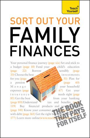 Sort Out Your Family Finances (Teach Yourself)