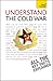 Understand The Cold War: Teach Yourself